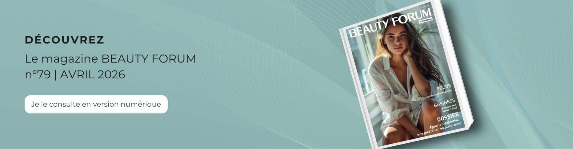 MAGAZINE BEAUTY FORUM n°79 | AVRIL 2026