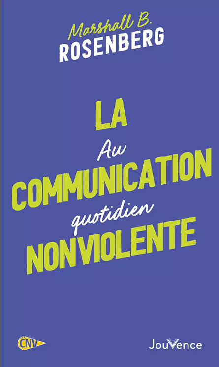 COMMUNICATION NON VIOLENTE