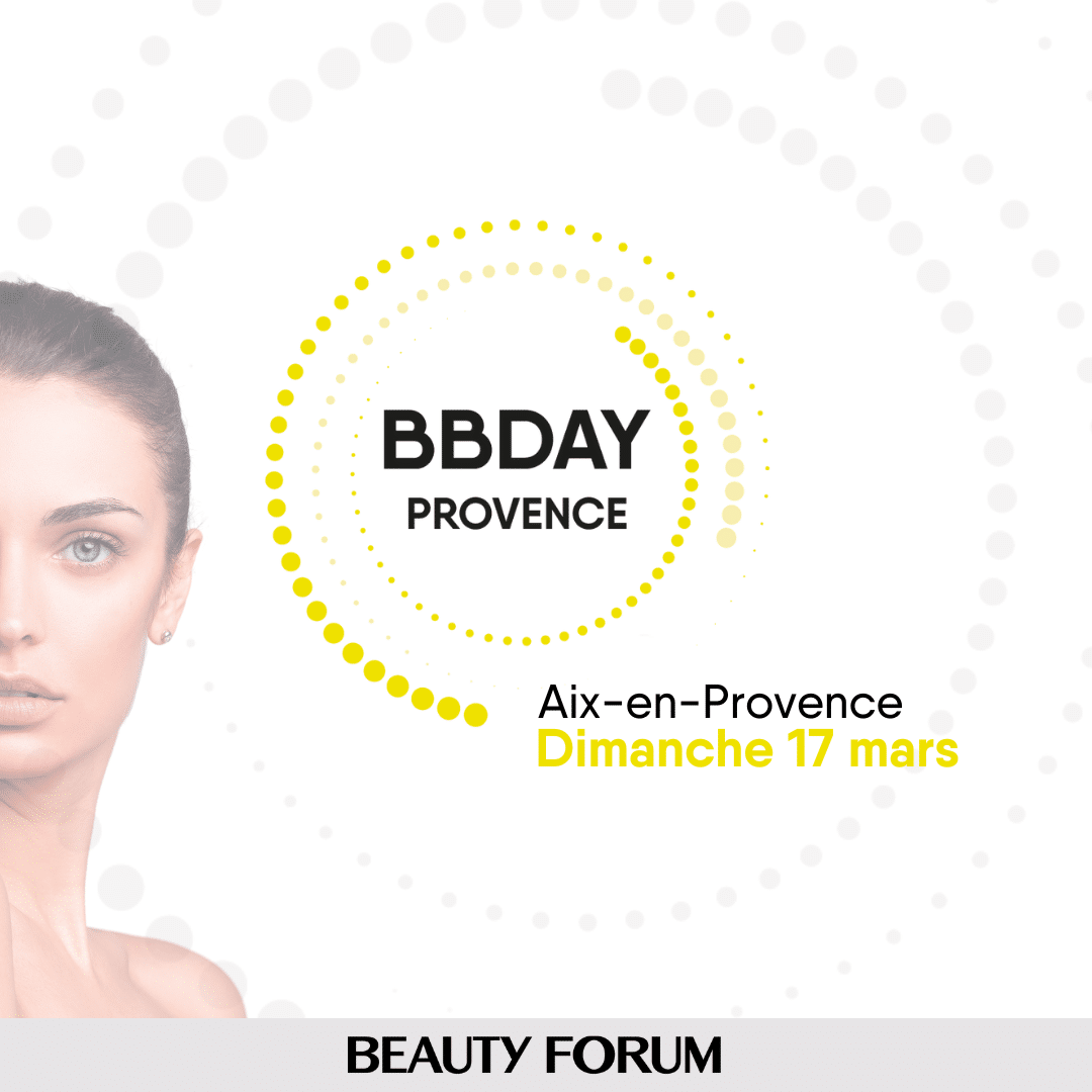 BBDAY2024-Aix en Provence-Beauty Forum France